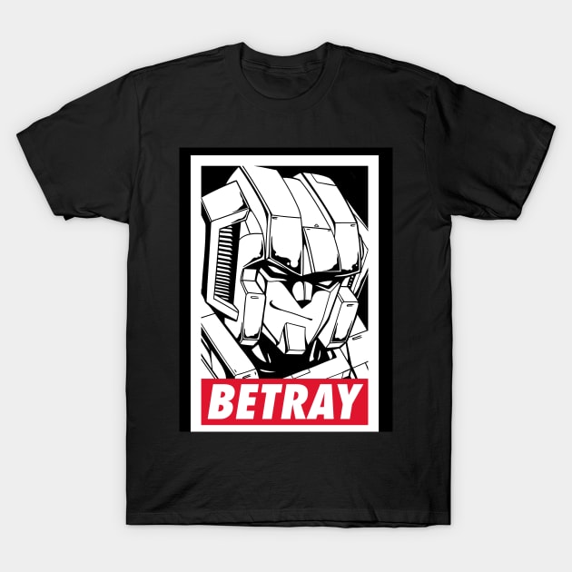 Betray T-Shirt by XspecsX